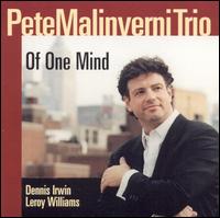 Pete Malinverni - Of One Mind lyrics