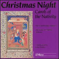 The Cambridge Singers - Christmas Night: Carols of the Nativity lyrics