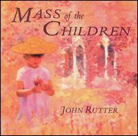 The Cambridge Singers - Mass of the Children lyrics
