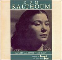 Oum Kalthoum - The Lady lyrics