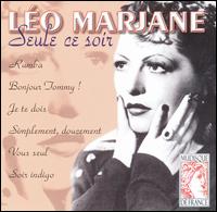 Leo Marjane - Seule Ce Soir lyrics