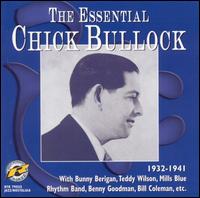 Chick Bullock - The Essential Chick Bullock lyrics
