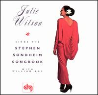 Julie Wilson - Sings the Stephen Sondheim Songbook lyrics