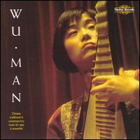Wu Man - Chinese Traditional and Contemporary Music lyrics