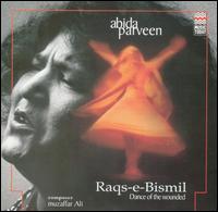 Abida Parveen - Raqs-E-Bismil lyrics