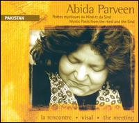 Abida Parveen - Visal -- The Meeting Mystic Poets from the Hind lyrics