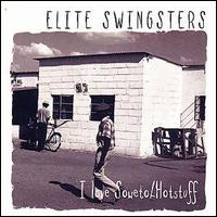 Elite Swingsters - I Love Soweto/Hotstuff lyrics