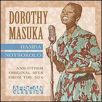 Dorothy Masuka - Hamba Notsokolo lyrics