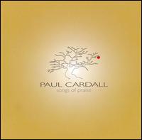 Paul Cardall - Songs of Praise lyrics