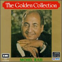 Mohammed Rafi - The Golden Collection lyrics
