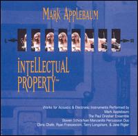 Mark Applebaum - Intellectual Property lyrics
