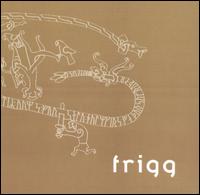 Frigg - Frigg lyrics