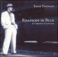 Emile Pandolfi - Rhapsody in Blue lyrics