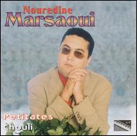 Nouredine Marssaoui - Petitates/Chouli lyrics