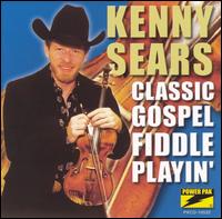 Kenny Sears - Classic Gospel Fiddle Playin' lyrics