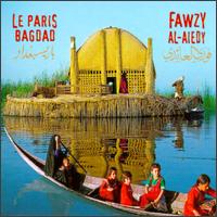 Fawzy Al-Aiedy - Le Paris Bagdad lyrics