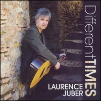 Laurence Juber - Different Times lyrics