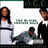 OGC - The M-Pire Shrikez Back lyrics