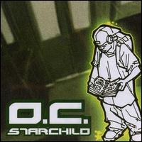O.C. - Starchild lyrics
