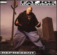 Fat Joe - Represent lyrics