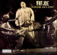 Fat Joe - Jealous One's Envy lyrics