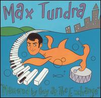 Max Tundra - Mastered By Guy at the Exchange lyrics