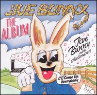 Jive Bunny & the Mastermixers - Jive Bunny: The Album lyrics
