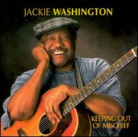 Jackie Washington - Keeping out of Mischief lyrics