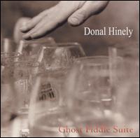 Donal Hinely - Ghost Fiddle Suite lyrics
