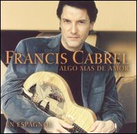 Francis Cabrel - En Espagnol lyrics