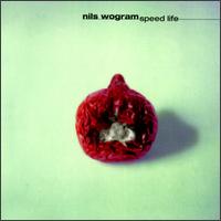 Nils Wogram - Speed Life lyrics