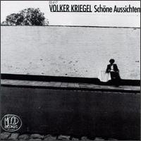 Volker Kriegel - Schone Aussichten lyrics