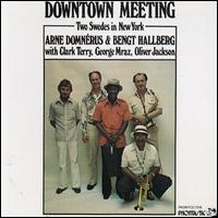 Arne Domnrus - Downtown Meeting: 2 Swedes in New York lyrics