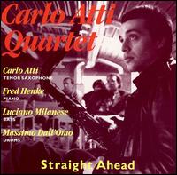 Carlo Atti - Straight Ahead lyrics