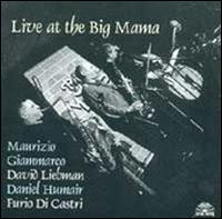 Maurizio Giammarco - Live at the Big Mama lyrics