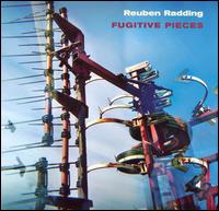 Reuben Radding - Fugitive Pieces lyrics