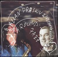 Allan Praskin - Around Jazz lyrics