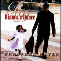 Bradford Hayes - Bianca's Dance lyrics