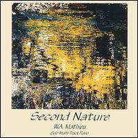 W.A. Mathieu - Second Nature lyrics