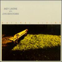 Andy LaVerne - Natural Living lyrics
