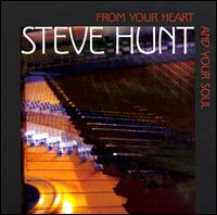 Steve Hunt - From Your Heart and Soul lyrics