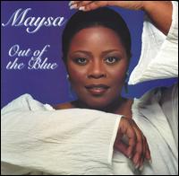 Maysa - Out of the Blue lyrics