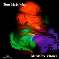 Tom McKinley - Tom McKinley/Miroslav Vitous lyrics