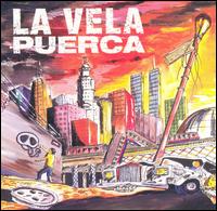 La Vela Puerca - La Vela Puerca lyrics