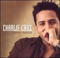 Charlie Cruz - Como Nunca lyrics