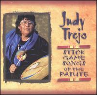 Judy Trejo - Stick Game Songs of Paiute World lyrics