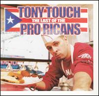 Tony Touch - Last of the Pro-Ricans lyrics