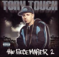 Tony Touch - The Piece Maker, Vol. 2 lyrics