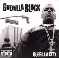 Guerilla Black - Guerilla City lyrics