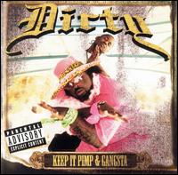 Dirty - Keep It Pimp & Gangsta lyrics